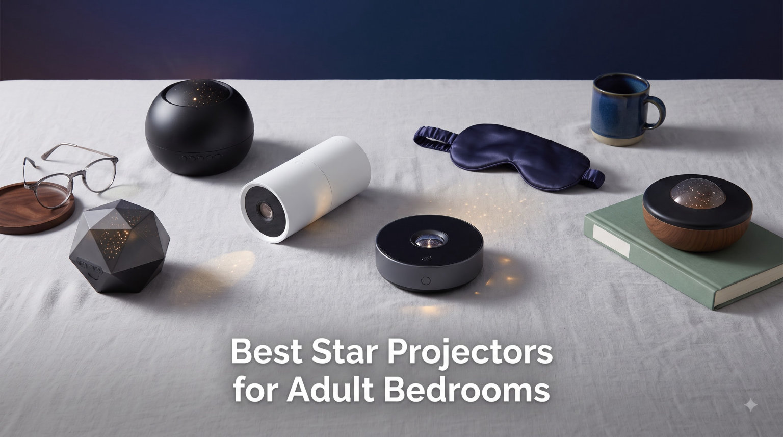 Best Star Projectors for Adult Bedrooms