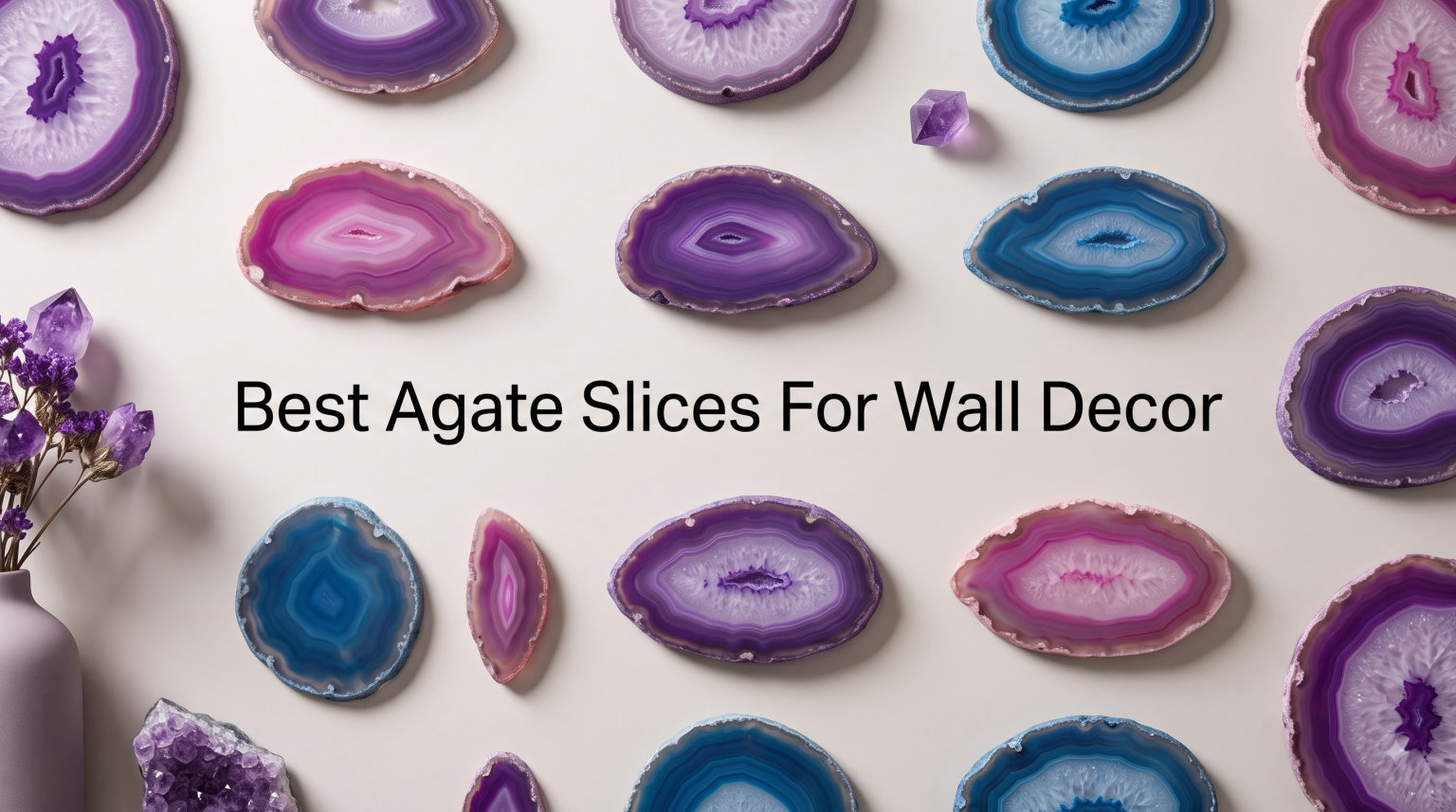 Best Agate Slices For Wall Decor