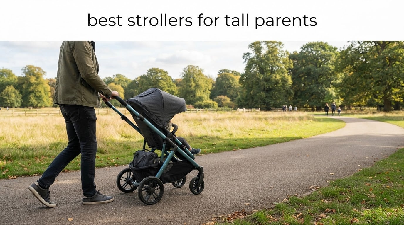 best strollers for tall parents